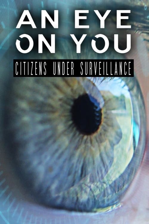 Poster An Eye on You: Citizens Under Surveillance 