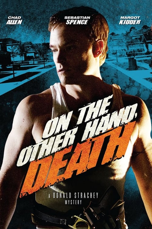 On the Other Hand, Death 2008