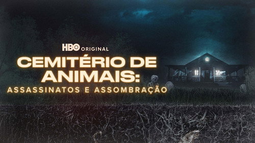 Cemitério de Animais: Assassinatos e Assombração