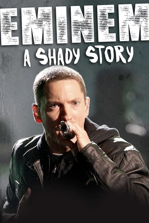 Poster Eminem: A Shady Story 2019