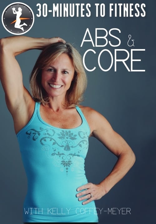 30 Minutes to Fitness Abs & Core movie poster player