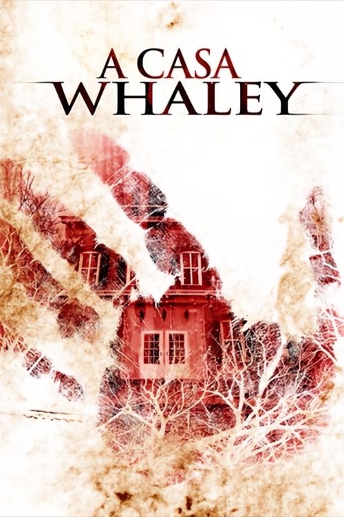 Pôster de A Casa Whaley