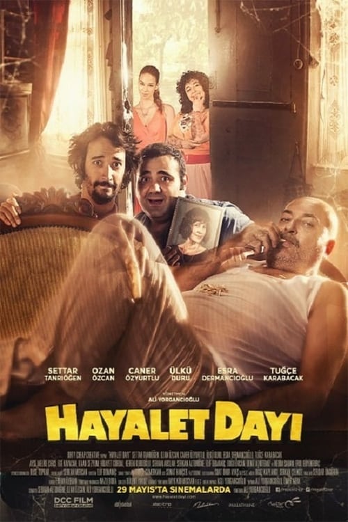 Hayalet Dayı Movie Poster Image