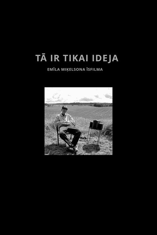 It’s Just an Idea poster