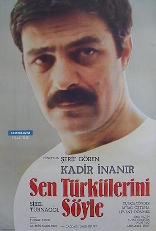 Sen Türkülerini Söyle (1986)