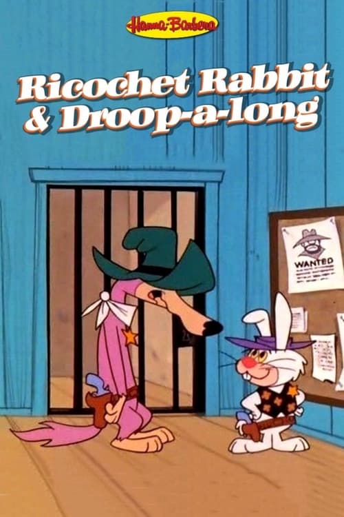 Poster Ricochet Rabbit & Droop-a-Long