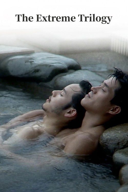 The Extreme Trilogy poster