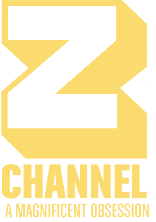 Z Channel: A Magnificent Obsession