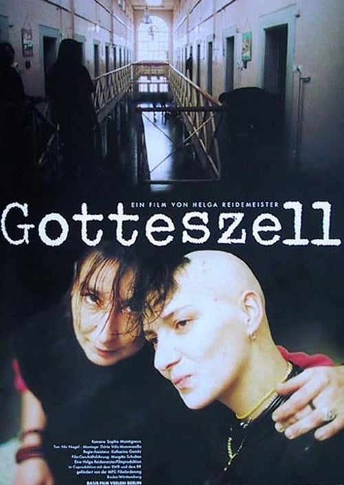 Gotteszell - Ein Frauengefängnis 2001