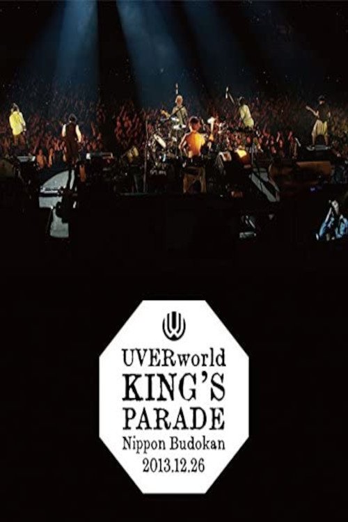 UVERworld KING'S PARADE Nippon Budokan 2013.12.26 (2014) poster