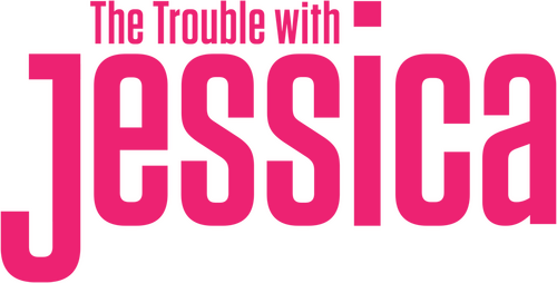 The Trouble with Jessica