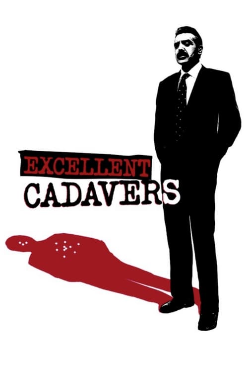 Excellent Cadavers movie poster