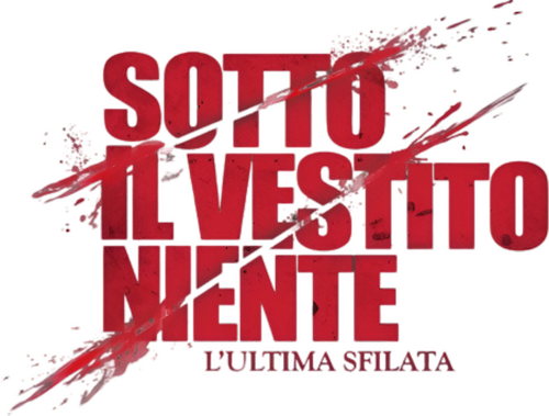 Sotto il vestito niente - L'ultima sfilata