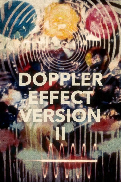 Doppler Effect Version II movie poster player