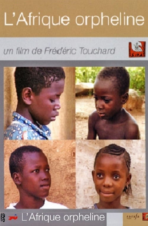 L’Afrique orpheline 2004