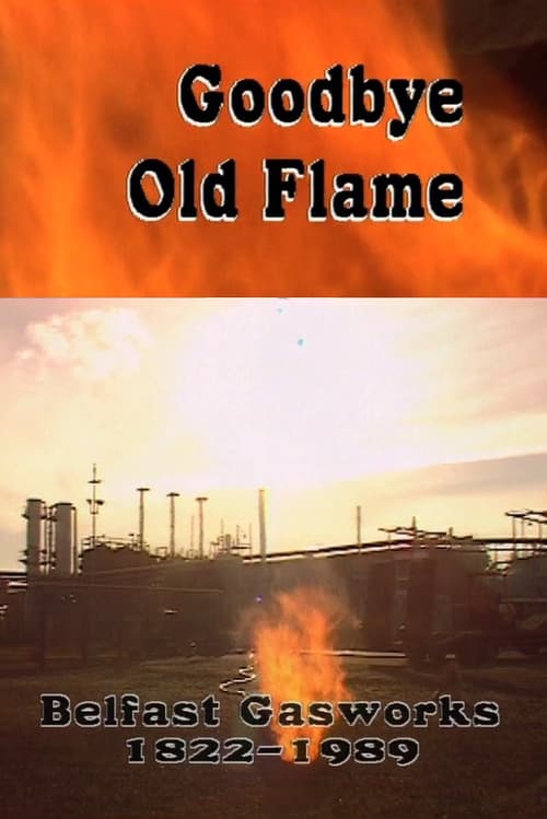 Goodbye Old Flame (1991)