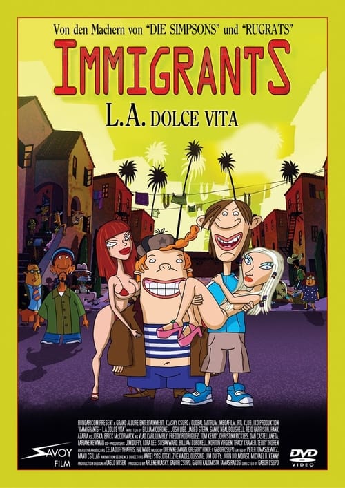 Immigrants (L.A. Dolce Vita)