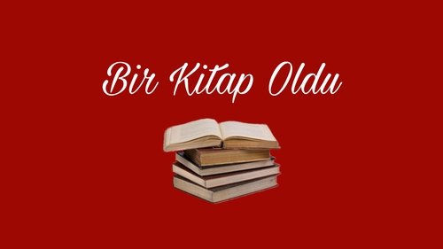 Bir Kitap Oldu