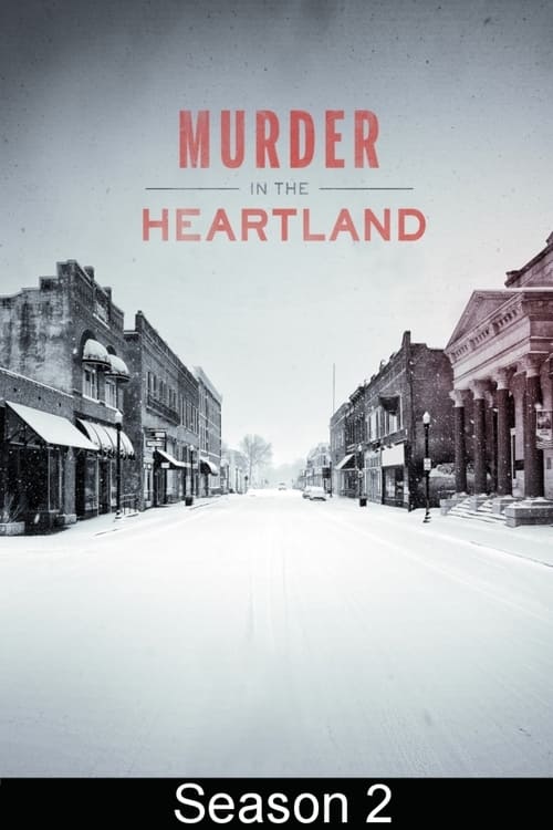 Where to stream Murder in the Heartland Season 2