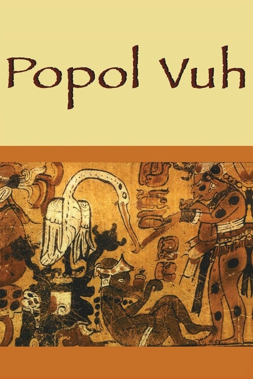 Popol Vuh 2006