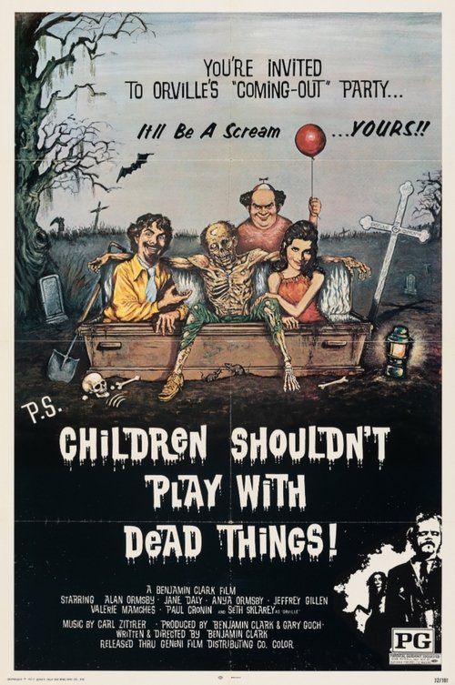 Children Shouldn't Play with Dead Things poster