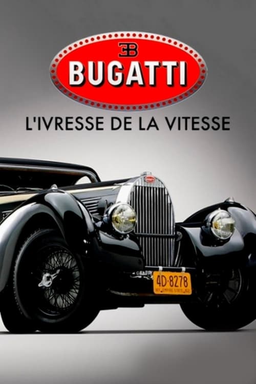 Bugatti: A Thirst for Speed Movie Poster Image