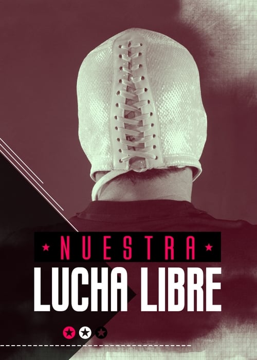 Poster Nuestra Lucha Libre