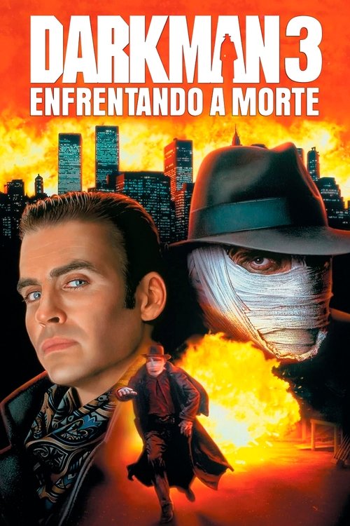 Pôster de Darkman 3: Enfrentando a Morte