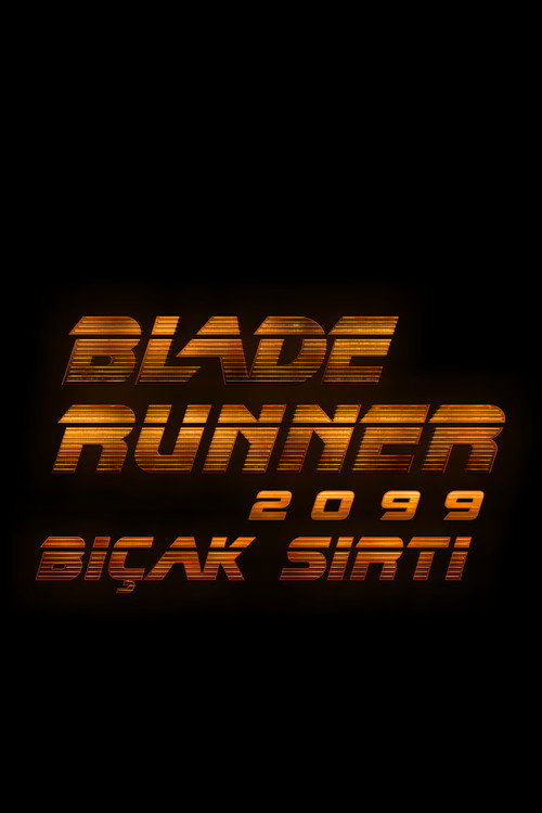 Blade Runner 2099: Bıçak Sırtı