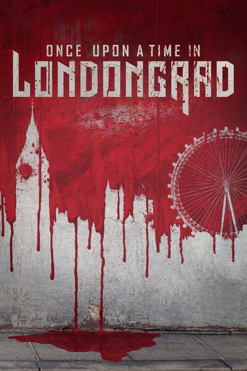 Once Upon a Time in Londongrad