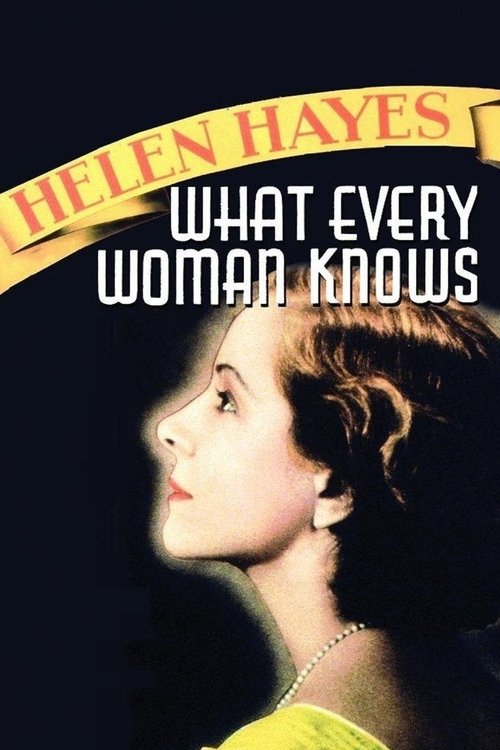 What Every Woman Knows 1934