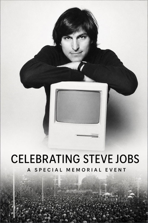 Official movie poster for Celebrating Steve Jobs, A Special Memorial Event (2011)