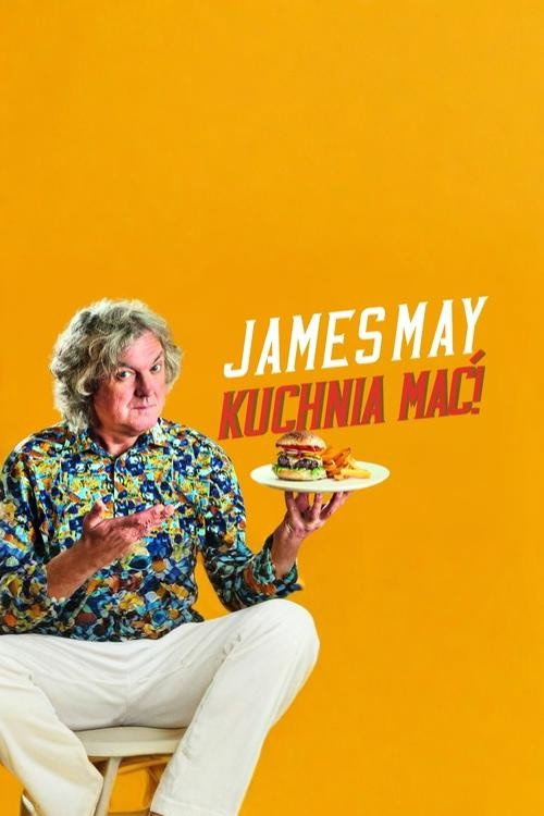 James May: Kuchnia Mać!