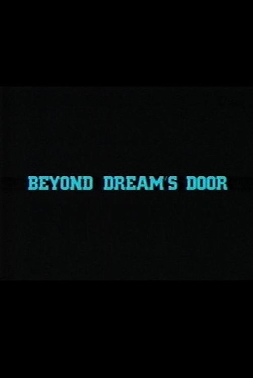 Beyond Dream's Door