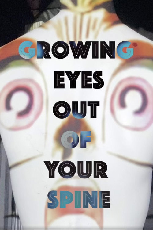 Growing Eyes Out of Your Spine