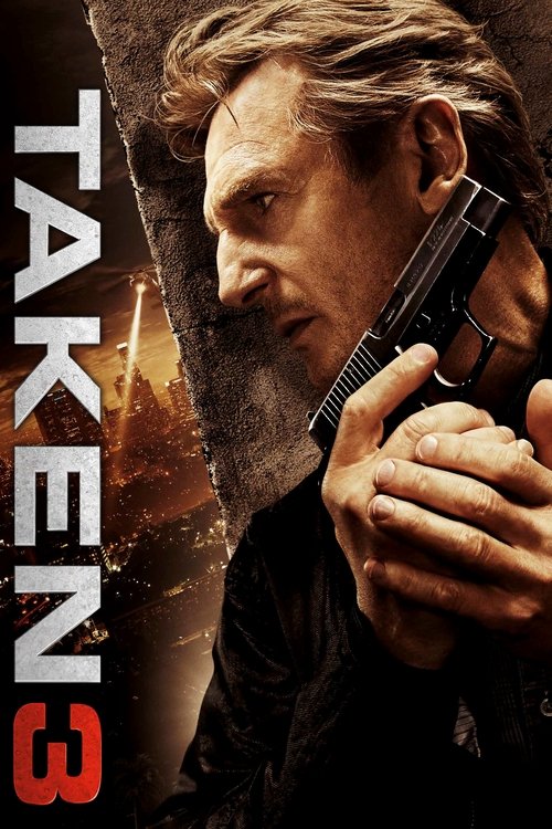 Taken 3 movie poster player