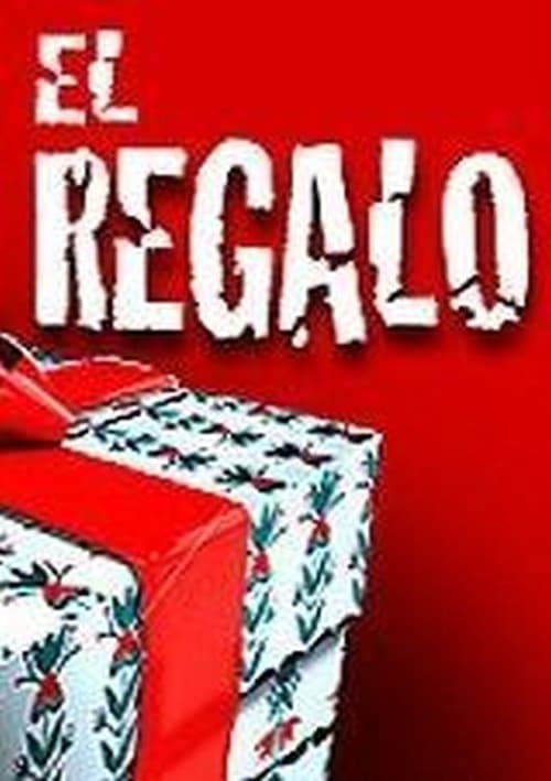 El regalo Movie Poster Image