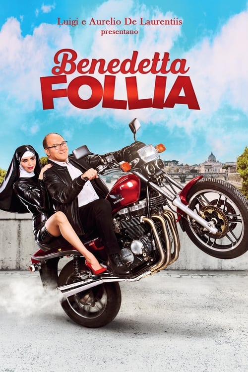 Benedetta follia (2018) poster