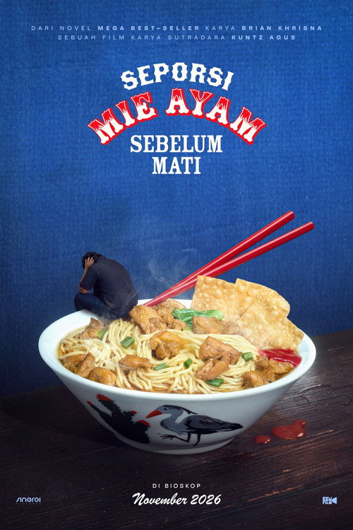 Seporsi Mie Ayam Sebelum Mati