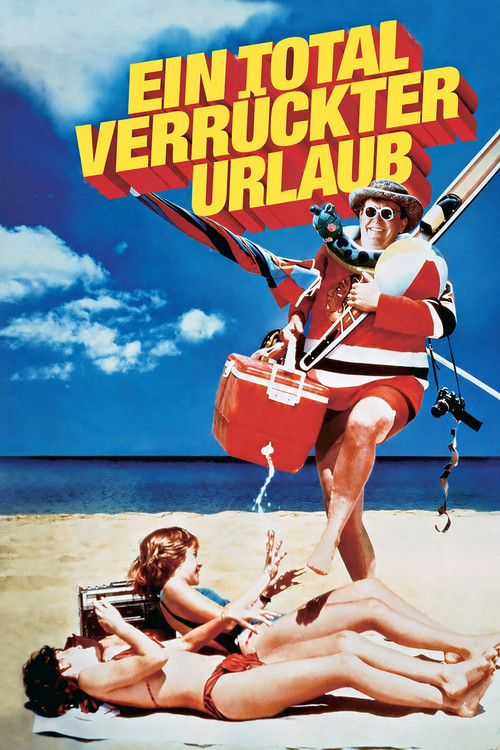 Ein total verrückter Urlaub posteri