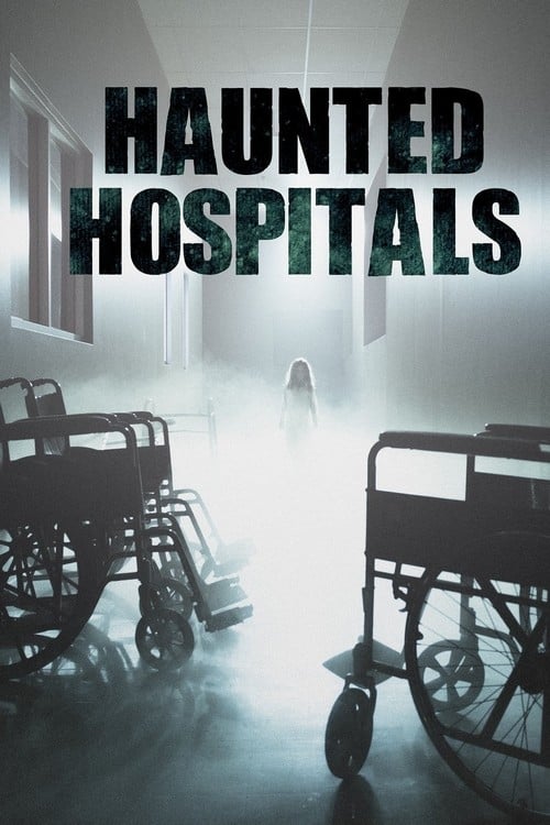 Poster Haunted Hospitals