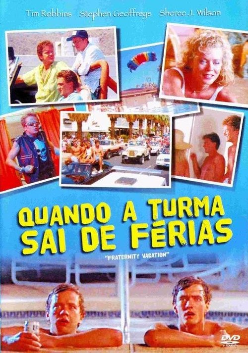 Férias da Pesada (Quando a Turma sai de Férias) movie poster player