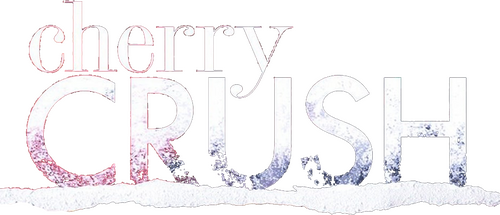 Cherry Crush