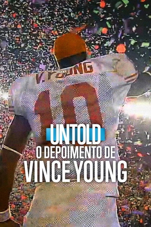 Pôster de Untold: O Depoimento de Vince Young