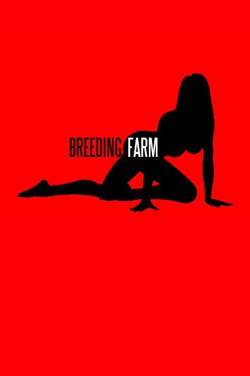 Breeding Farm (2013)