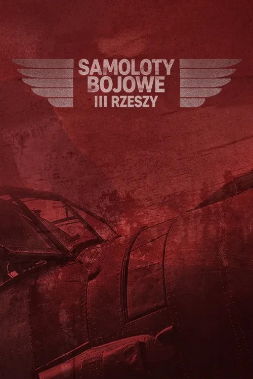 Plakat: Samoloty bojowe III Rzeszy