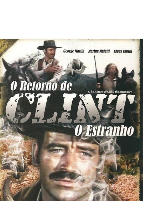 Pôster de O Retorno de Clint, O Estranho