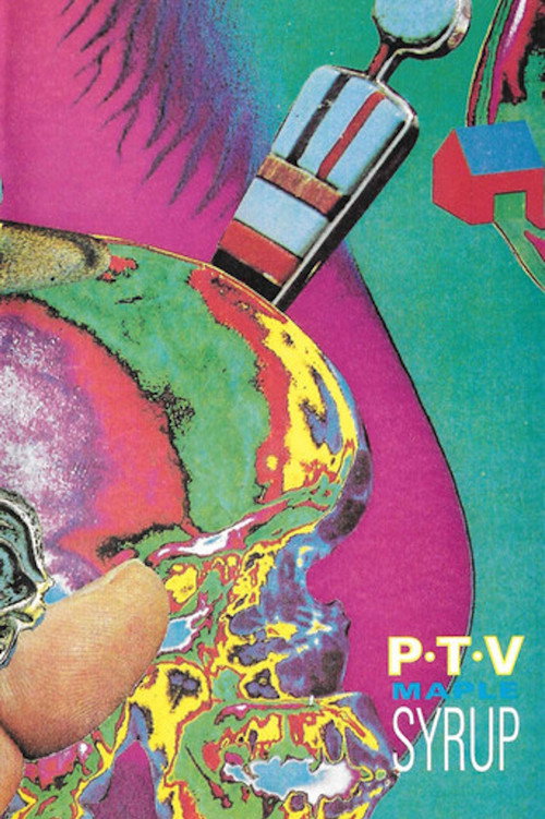 Psychic TV: Maple Syrup official trailer poster