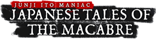 Junji Ito Maniac: Japanese Tales of the Macabre
