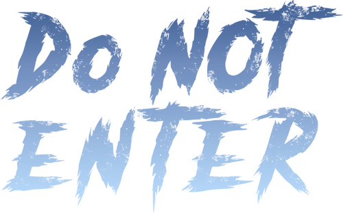 Do Not Enter
